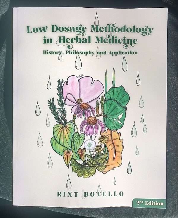 Low Dosage Methodology in Herbal Medicine Book